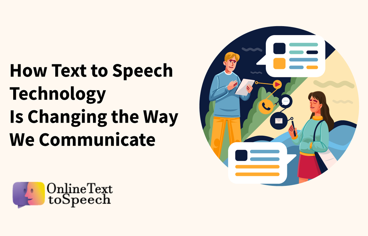 How-Text-to-Speech-Technology